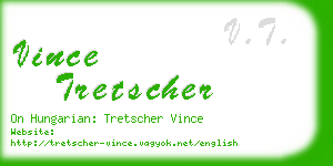 vince tretscher business card